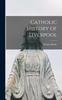 Книга Catholic History of Liverpool