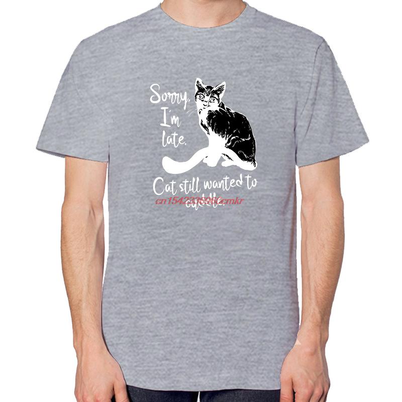 Funny Cat Sayings Shirts Graphic Tee Tops Tshirt Fashion New Arrival Goods High Quality Short Sleeve Tee Unisexs Cotton Tshirt