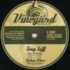 12inch Record TONY TUFF; ASKAN VIBES / BEN JAMMIN - Give Jah Praise; Dub From Di Ghetto VYR12001 Vineyard 2010 France Reggae, Ska & Dub
