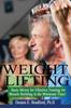 The Weight Lifting : Basic Moves for Effective Training for Muscle Building In Minimum Time! Book