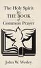 Книга The Holy Spirit In The Book of Common Prayer