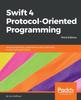 Книга Swift 4 Protocol-Oriented Programming - Third Edition