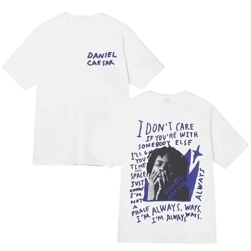 Men's T shirt Daniel Caesar Quote Print Streetwear Y2K Fashion Short Sleeve Men's and Women's T shirts for Summer T shirt