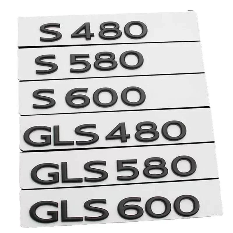 3D ABS For Mercedes-Benz series trunk label GLS 400 450 480 500 600 680 S480 580 600 badge modified accessories decorate decal