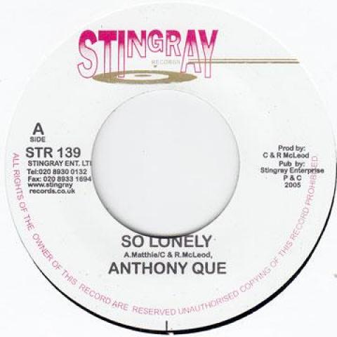 Пластинка 7 дюймов ANTHONY QUE - So Lonely STR139 Stingray Record 2002 UK Регги, Ска и Даб