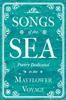 Книга Songs of the Sea - Poetry Dedicated To the Mayflower Voyage