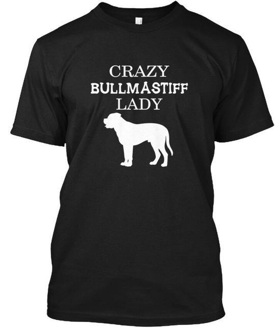 Bullmastiff Crazy Lady T-Shirt Made in the USA Size S to 5XL