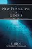 Книга A New Perspective of Genesis