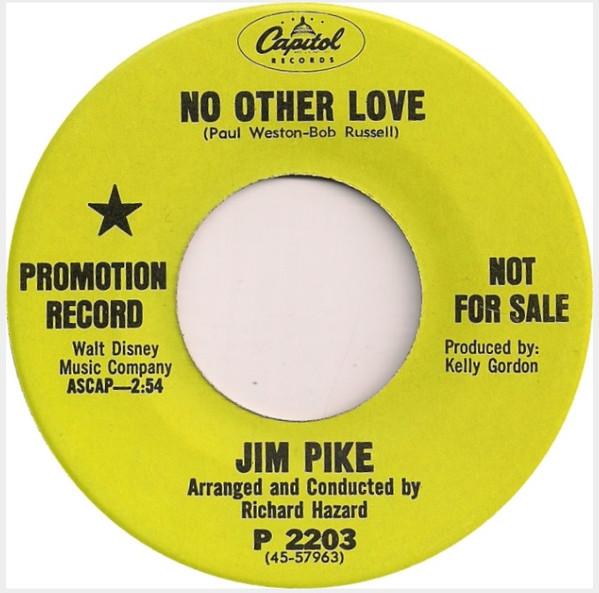 7-дюймовая пластинка JIM PIKE - No Other Love P2203PROMO Capitol Records 1968 Канада Поп Б/у