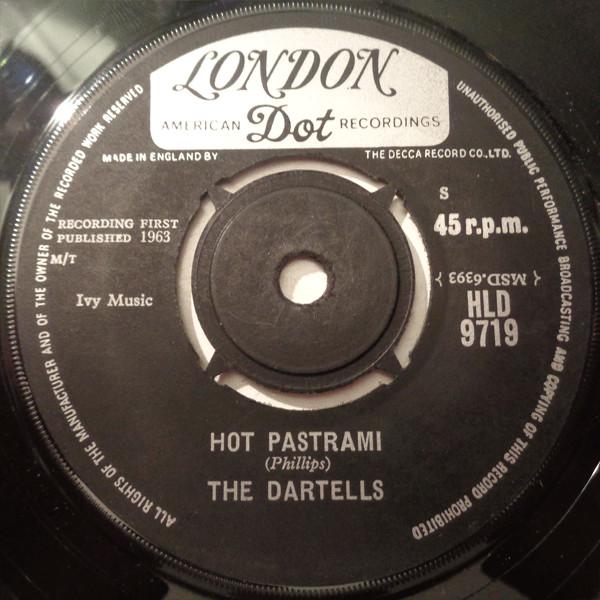 7-дюймовая пластинка DARTELLS - Hot Pastrami /Dartell Stomp HLD9719 London Records, 1963 UK Рок Б/У