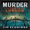 Murder At the Tower of London by Jim Eldridge Paperback Book 9780749029920