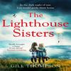 The Lighthouse Sisters by Gill Thompson Paperback Book 9781472279958