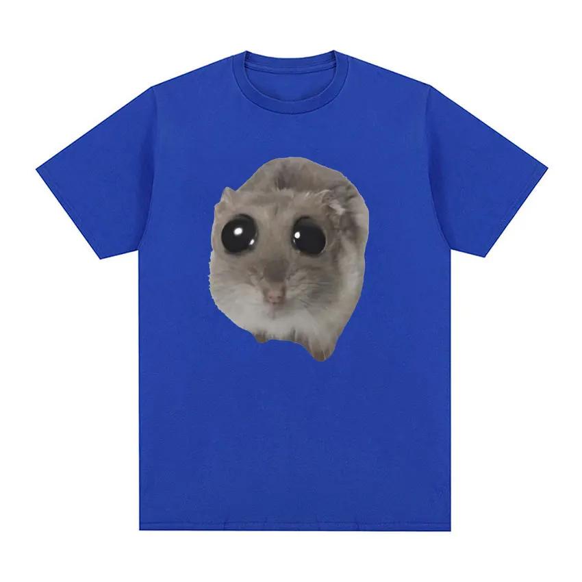 Funny Sad Hamster Meme Cry BiG Eye Cute Mouse  T Shirt Men Women Casual Short Sleeve T-shirts Tops 100% Cotton Oversized T-shirt