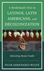 Книга A Borderlands View On Latinos, Latin Americans, and Decolonization : Rethinking Mental Health
