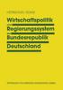 Книга Wirtschaftspolitik Und Regierungssystem Der Bundesrepublik Deutschland : Eine Einfuhrung