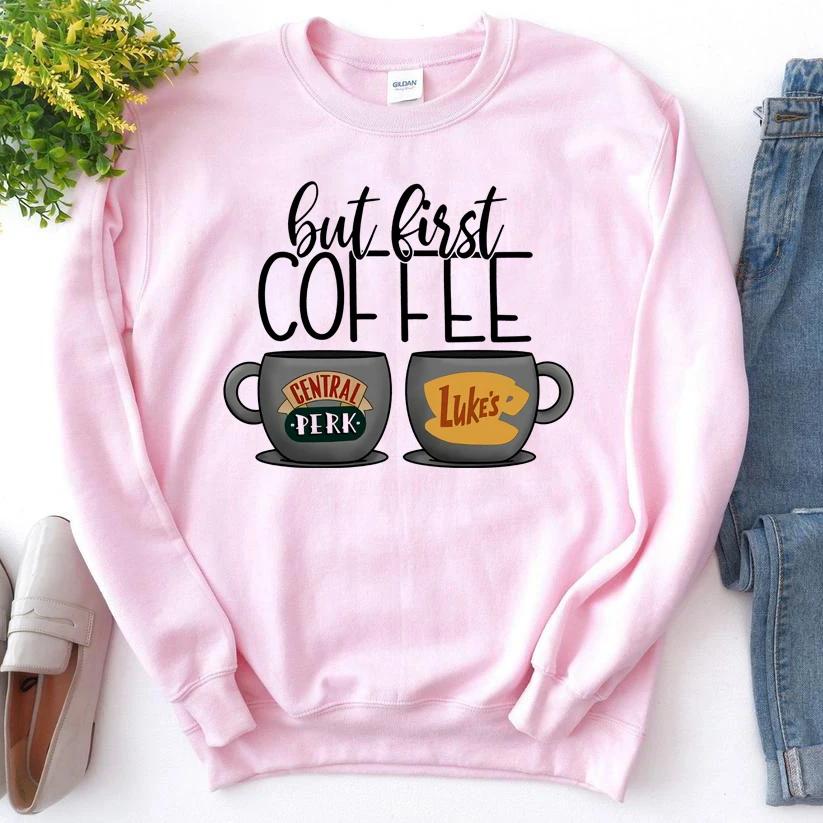 But First Coffee Gilmore Girls Толстовка Luke's Dinner Пуловер Central Perk Friends Tv Show Толстовки с капюшоном Толстовки Coffee Lover