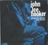LP Пластинка JOHN LEE HOOKER - Plays & Sings The Blues NOTLP309 NOT NOW 2022 Европа Рок