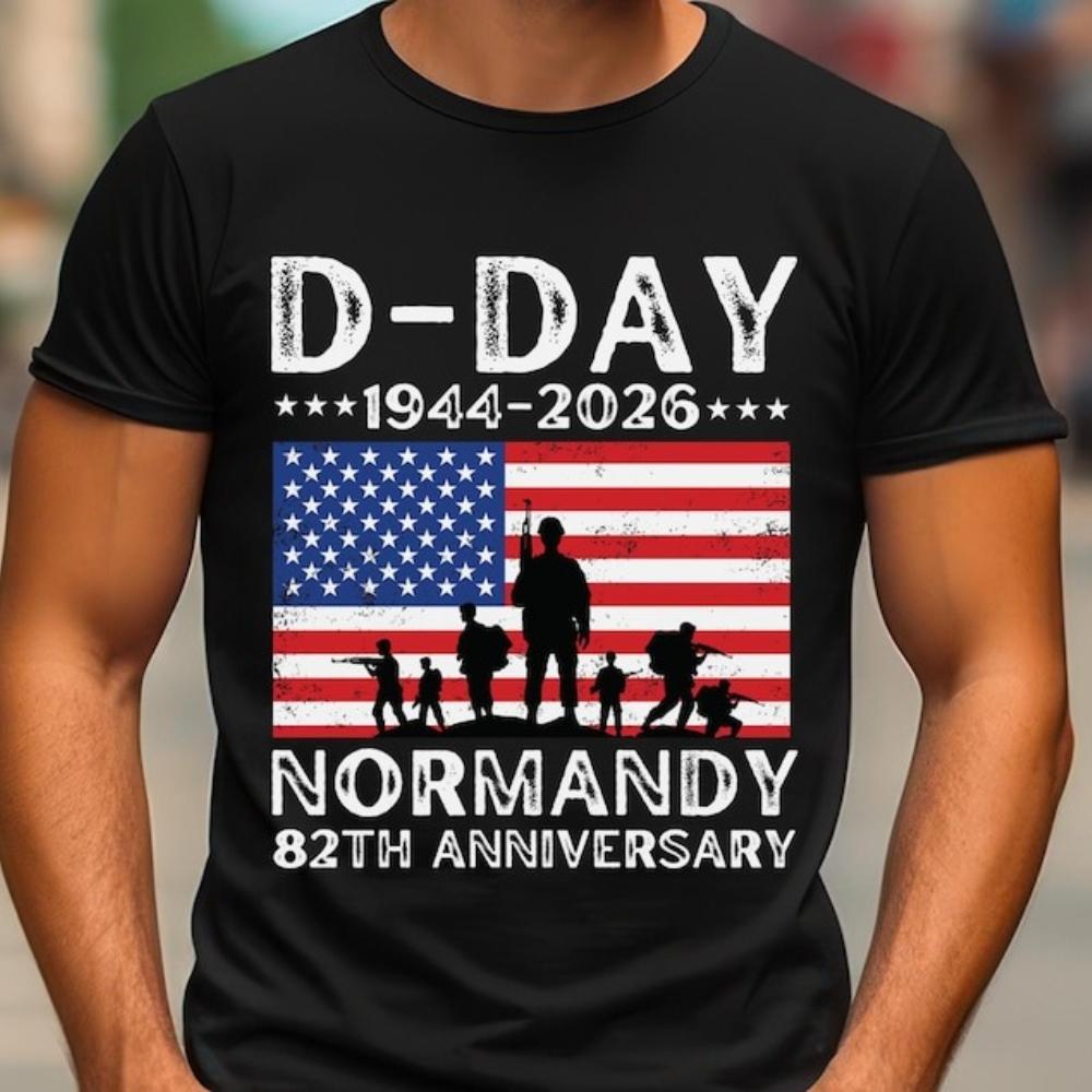 DDay Shirt 82th Anniversary Normandy 19442026 TShirt D Day 06 Jun 1944 Memorial Clothing Men Crewneck Cotton Short Sleeve
