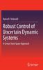 Книга Robust Control of Uncertain Dynamic Systems : A Linear State Space Approach