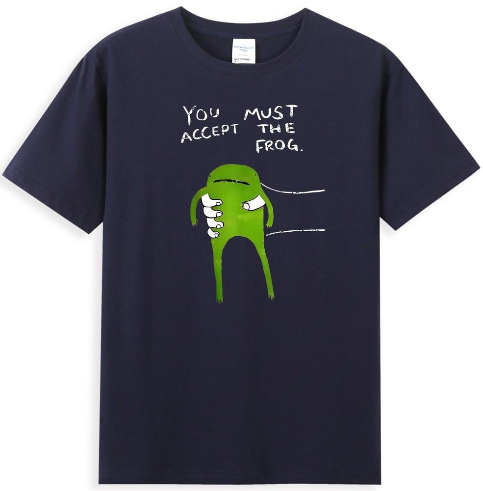 You Must Accept The Frog Funny Frog Graphic Quote Unisexs TShirt