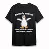 Women's Classic T-Shirt Always Be Yourself Penguin Graphic Black Plus Size Tee