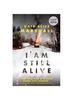 Книга I Am Still Alive