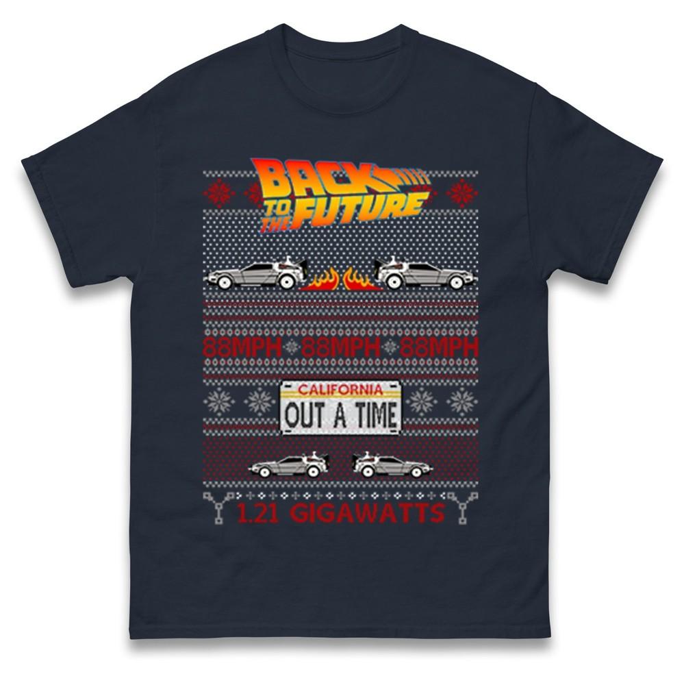 Back To The Future Out A Time Christmas Tshirt Funny Retro Movie Gift Tee Top