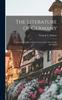Книга The Literature of Germany : From Its Earliest Period To the Present Time, Historically Developed