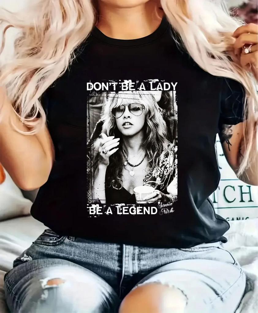 Don’t Be a Lady Be a Legend 100% Cotton T-shirt Mens Tees Top Steviy Fitted Ladies Retro Music Tee