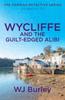 Книга Wycliffe and the Guilt-Edged Alibi