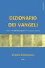 Книга Dizionario Dei Vangeli (greco - Italiano) : Tutto Il Vocabolario Greco Dei Vangeli Canonici : 7