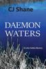Книга Daemon Waters A Letty Valdez Mystery by C. J. Shane - Hardback