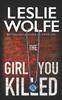 Книга The Girl You Killed