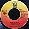 7inch Record WARRIOR KING - Keep The Faith NONE Cali Bud 2003 Jamaica Reggae, Ska & Dub Used