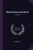 Книга Medical News And Library; Volume 22