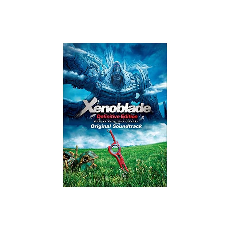 Xenoblade Chronicles Definitive Edition Оригинальный саундтрек