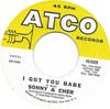 7inch Record SONNY & CHER - I Got You Babe 456359 ATCO Records 1965 US Rock Used
