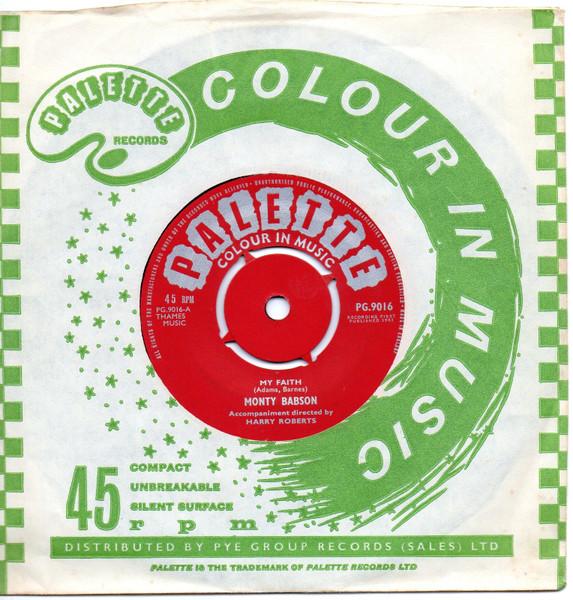 7-дюймовая пластинка МОНТИ БАБСОН - Моя вера / Луна будет плакать PG9016 Palette 1961 Великобритания Поп Б/У