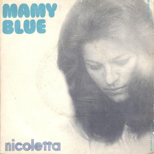 7-дюймовая пластинка NICOLETTA Mamy Blue CED121387L Riviera 1971 Франция Поп Б/у