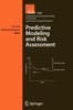 The Predictive Modeling and Risk Assessment : 4 Book