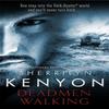 Deadmen Walking by Sherrilyn Kenyon Paperback Book 9780349412184
