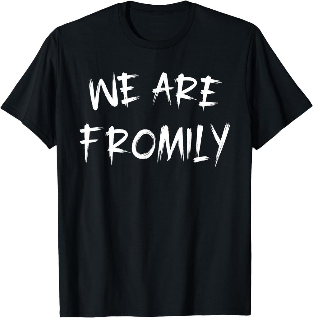 We are Fromily Friends Like Family Retro T-Shirt