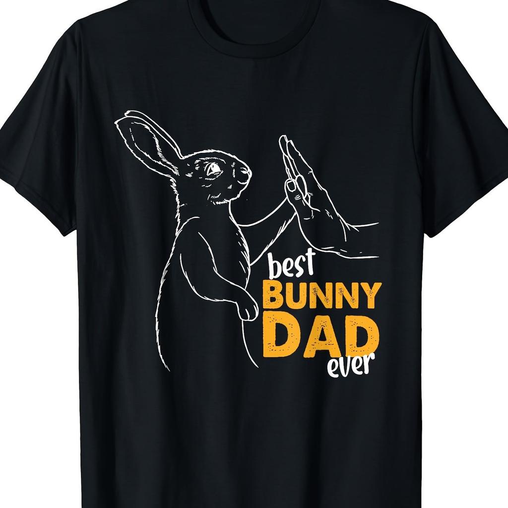 Best Bunny Dad Ever Rabbit High Five Graphic Tee Soft Cotton Casual Mens TShirt