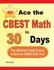 Книга Ace the CBEST Math In 30 Days : The Ultimate Crash Course To Beat the CBEST Math Test