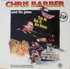 Виниловая пластинка CHRIS BARBER DR. JOHN Take Me Back To New Orleans INT157007 Black Lion Reco 1981 Германия Джаз Б/У