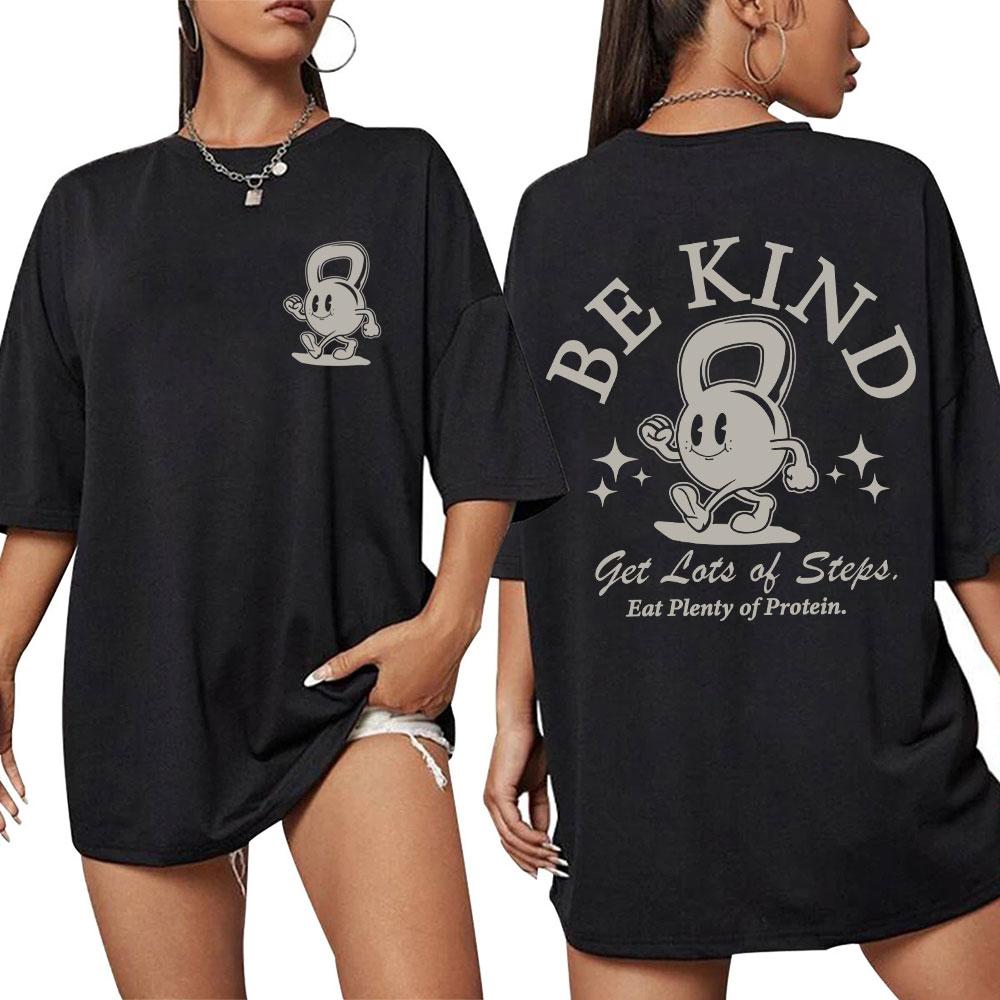 Спортивные футболки с графическим принтом 'Be Kind Pump' для мужчин и женщин, модные для фитнеса, стиль Харадзюку, с коротким рукавом, свободного кроя, хлопковые, повседневные футболки