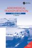 The Aeromedical Transportation : A Clinical Guide Book