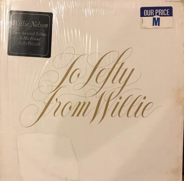 Виниловая пластинка WILLIE NELSON To Lefty From Willie KC34695 Columbia 1977 США Кантри/Фолк Б/у