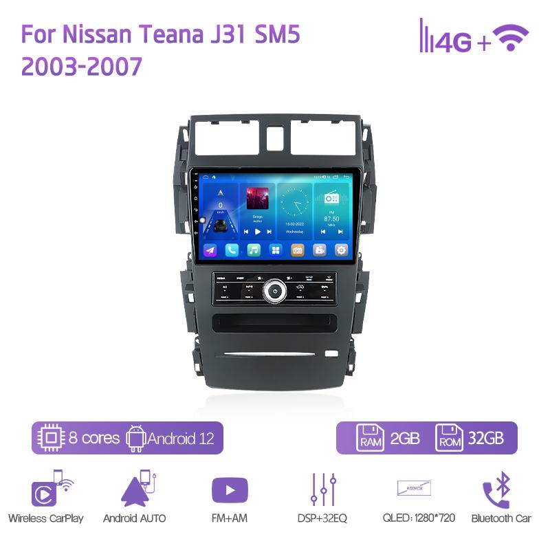 9Inch For Nissan Teana J31 SM5 2003-2007 GPS Navigation Radio Android12 8+128G 8Core CarPlay 4G 360Camera Car Multimedia Player