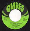 7inch Record TIMMY THOMAS - People Are Changin' / Rainbow Power 1709 Glades 1973 US Soul/Funk Used